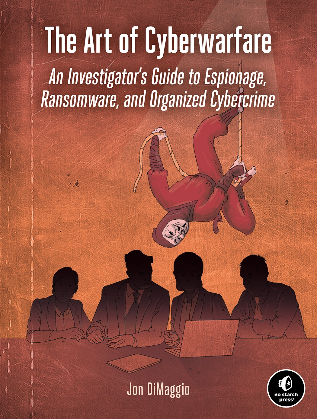 The Art of Cyberwarfare