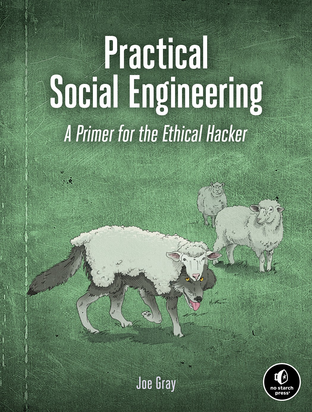 Practical Social Engineering