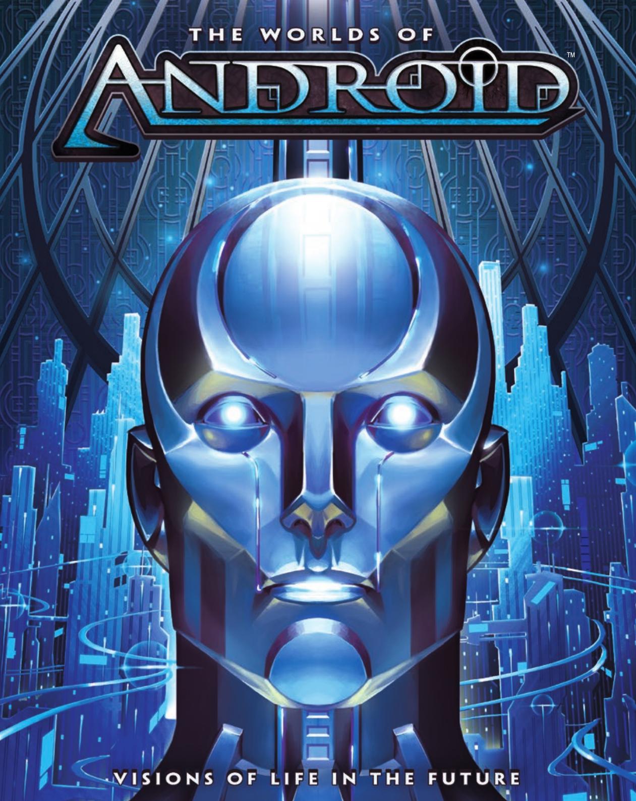 Worlds of Android